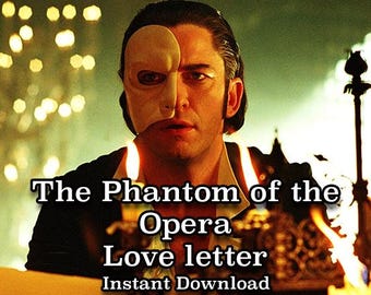 The Phantom of the Opera Love Letter, Erik Love Letter, Gerard Butler, Gothic, Romantic, Comfort Character, Character Letter, Halloween