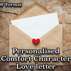 Carta de amor personalizada de Comfort Characters, más de 500 palabras, parodia digital personalizada, entrega rápida