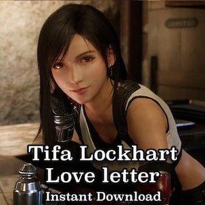 Lettera d'amore di Tifa Lockhart, lettera di conforto al personaggio, Final Fantasy, FFVII, Square Enix, download immediato.