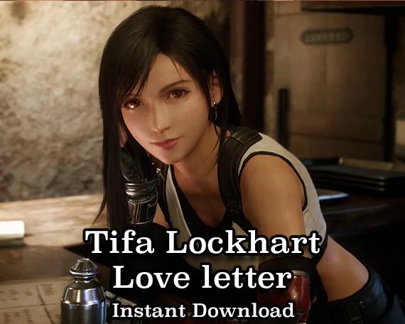 Tifa Lockhart Love Letter, comfort character letter, Final Fantasy, FFVII, Square Enix, instant download.