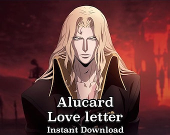 Alucard Love Letter, Adrian Alucard Tepes, Love Note, Romantic, Castlevania, Comfort Letter, Comfort Character, Instant Download, PDF