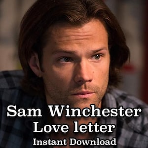 Carta de amor de Sam Winchester, nota de amor, carta de amor, sobrenatural, romántica, Jared Padalecki, Winchesters, descarga instantánea, PDF