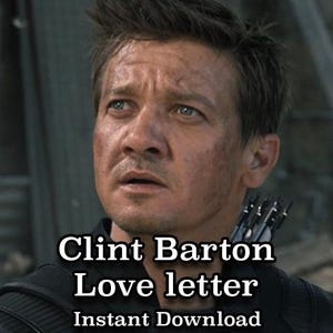 Clint Barton Liebesbrief, Liebesbrief, Hawkeye, romantisch, MCU, Avengers, Marvel, Jeremy Renner, Comfort Charakter, Sofort Download, PDF