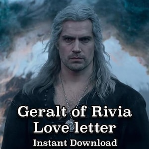 Geralt von Rivia Liebesbrief, The Witcher Liebesbrief, Henry Cavill, Romantisch, Comfort Charakter, Charakterbrief, Fantasy