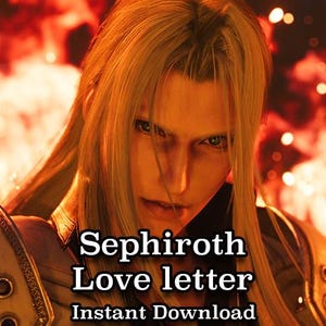 Sephiroth Liebesbrief, Trostcharakter Liebesbrief, Final Fantasy, FFVII, Square Enix, sofortdownload.