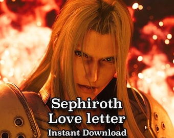 Sephiroth Love Letter, comfort character letter, Final Fantasy, FFVII, Square Enix, instant download.