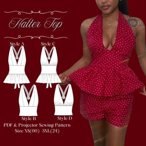 May include: A red halter top with white polka dots and matching shorts. The image includes technical line drawings labeled Style A, B, C, and D, showing variations of the halter top design, with text reading Halter Top, PDF & Projector Sewing Pattern, Size XS(00) - 3XL(24).