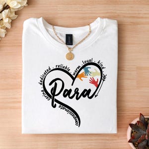Para Teacher T-Shirt: Paraprofessional Gift