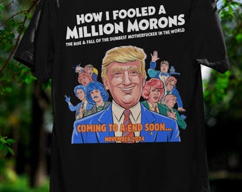 Anti Trump Parody T-Shirt: Political Satire Tee