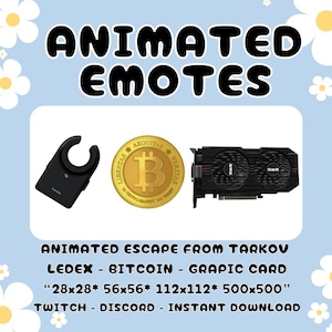 Entkommen von Tarkov Animierte Emote Pack für Twitch & Discord LEDx | Bitcoin | Graphik Karte