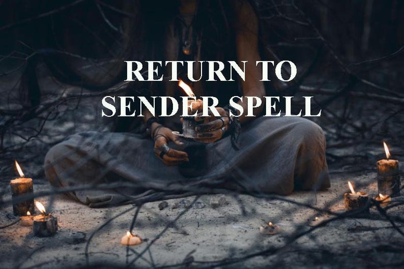 Powerful Return to Sender Spell|Return Spell|Returning Every Malicious Intent, Curse, Hex or Disruptive Spirit Portal Back to Its Originator image 1