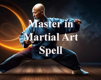 Master in Martial Art Spell, Kung Fu Spell, Natural Fighting Skills Spell, Fight Spell