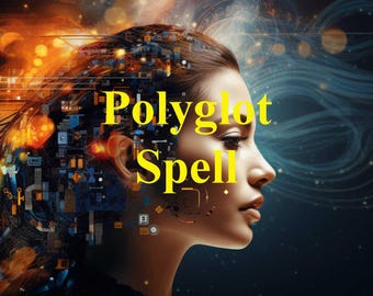 Polyglot Spell, Increase Your Ability to Speak in any Language, Easier and Faster Foreign Language Learning, Sharp Focus and Good Memory