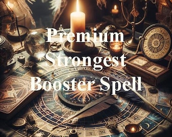 May include: A vintage-style table setting with candles, a crystal ball, and a compass. The table is decorated with a circular design featuring Roman numerals and stars. The text "Premium Strongest Booster Spell" is written in white letters on a black background.