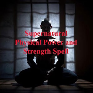 Puede incluir: Una silueta de una persona musculosa sentada con las piernas cruzadas en una habitación oscura con una ventana detrás de ella. El texto "Supernatural Physical Power and Strength Spell" está escrito en letras rojas.