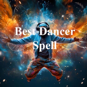 May include: A dancer wearing headphones jumps in the air against a colorful background with the text "Best Dancer Spell" superimposed on the image.