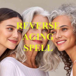 Reverse Aging Spell, Return Your Youthful Appearance