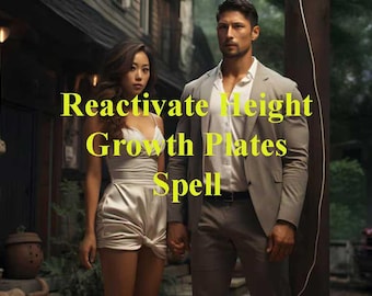 Reactivate Height Growth Plates, Activate Human Growth Hormone, Height Change Spell, White Magic