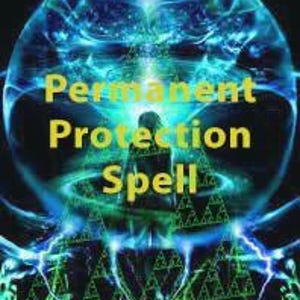 Permanent Protection Spell, Protection Ritual, Black White Magic, Occult Magic, Same Day Cast