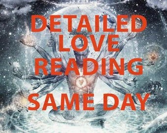 Same Day Love Reading, Detailed Psychic Love Reading, Tarot Love Reading, Do they love me, Same Day Tarot Reading