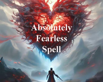 Absolutely Fearless Spell, Heart Like Lion, Become Brave & Fearless Magical Spell - Gain Immense Self-Confidence Fearlessness Strong Bravery