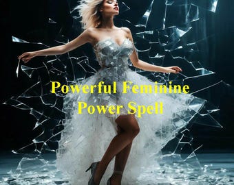 Poderoso hechizo de poder femenino, libera tu hechizo de poder femenino, conéctate con la energía sagrada femenina, abraza la fuerza y la confianza.