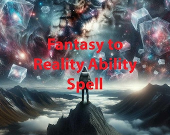 Risveglia la capacità di rispecchiare la tua fantasia nella realtà con l'incantesimo