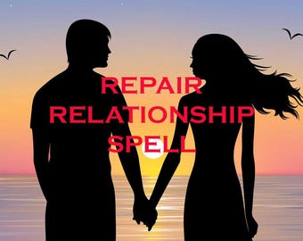 May include: Silhouettes of a couple standing against a sunset background with the text "REPAIR RELATIONSHIP SPELL" in red.