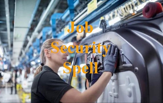 Powerful Job Security Spell, Job Protection Spell, Keep the Job, Job Security You and Your Family Need