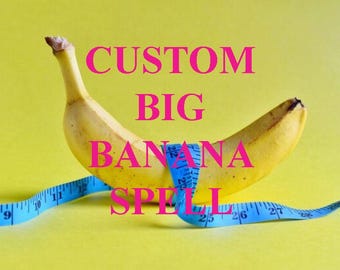 Aangepaste Big Banana-spreuk, grotere mannelijke spreuk, toename in mannelijke waardigheid Toenemende viriliteitsspreuk, grotere omvang mannelijk kenmerk