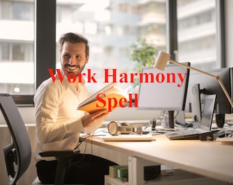 May include: A man in a white shirt smiles while reading a document at a desk with a computer monitor and a lamp. The text "Work Harmony Spell" is superimposed on the image.