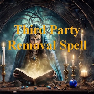 Powerful Third Party Removal Spell, Strongest Destroy Love Triangle, STRONG Break Them Up, Black Magic, Divorce Spell, End The Relationship