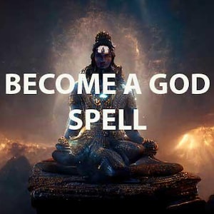 Pode incluir: Uma ilustração digital de uma figura sentada em posição de meditação, vestida com um traje dourado ornamentado, contra um fundo de nuvens brilhantes. O texto BECOME A GOD SPELL está centralizado em letras maiúsculas brancas.