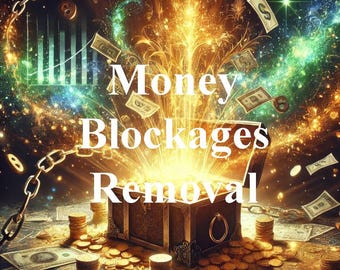 Strongest Money Blockages Removal Powerful Financial Blockage Removal Clear the Path to Wealth  Manifest Money Effortlessly Financial Spell