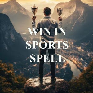 May include: A person standing on a rock holding two trophies with a sunset in the background. The text "WIN IN SPORTS SPELL" is written in white letters on the image.
