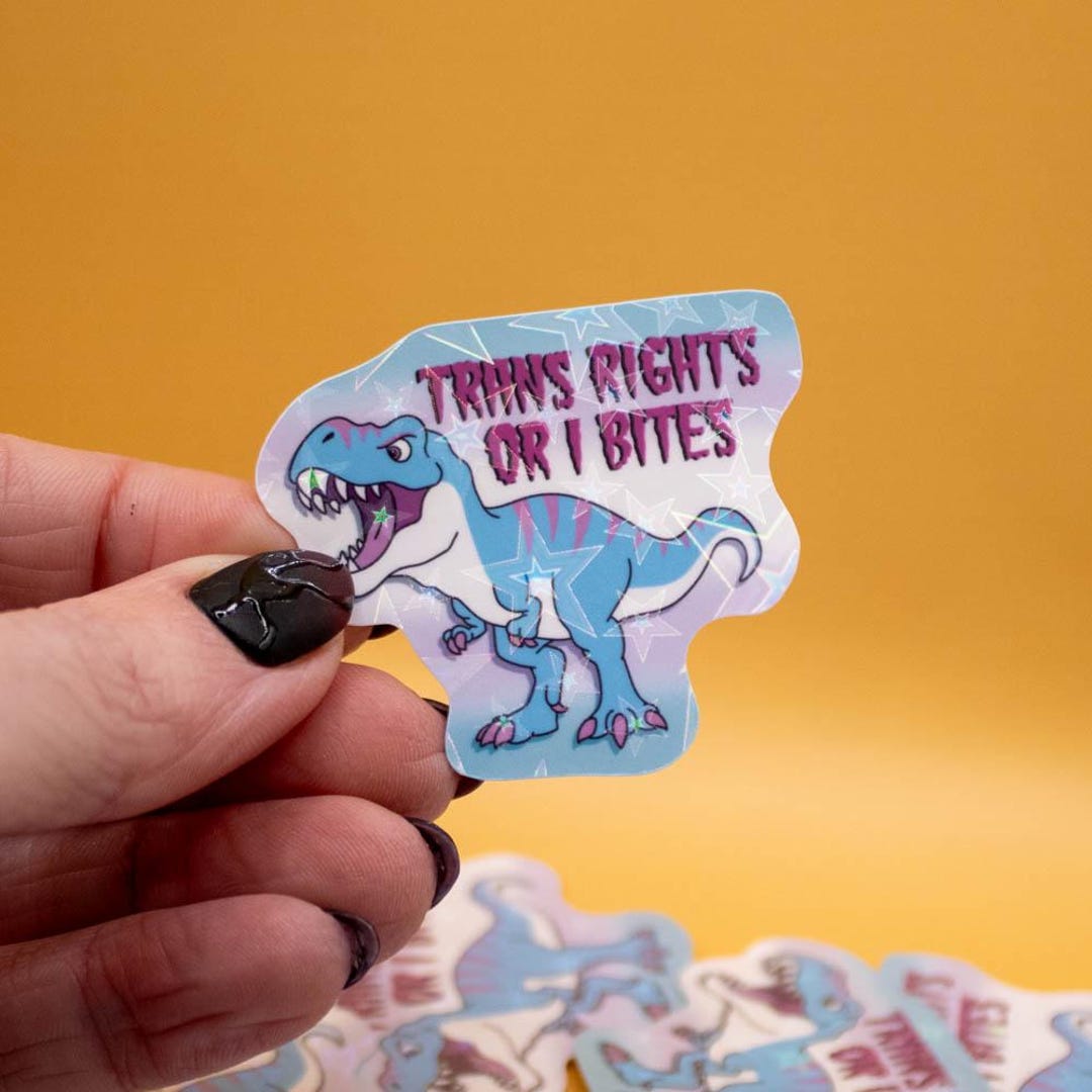 Bite Work Sticker Charity Sticker ** Trans Rights or I Bites Sticker - Trans Rights ...