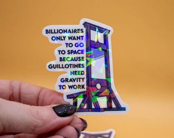 Guillotiner brauchen die Schwerkraft, um zu funktionieren - kommunistischer Aufkleber, linker Flügel Aufkleber, sozialistischer Aufkleber, funkelnder Aufkleber, Laptop- und Wasserflaschenaufkleber
