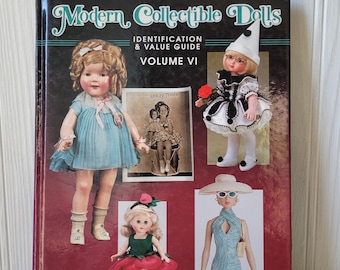 Modern Collectible Dolls Identification & Value Guide Volume 6 Patsy Moyer