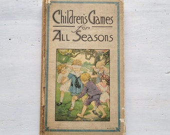 Children's Games for All Seasons Vintage HC Book