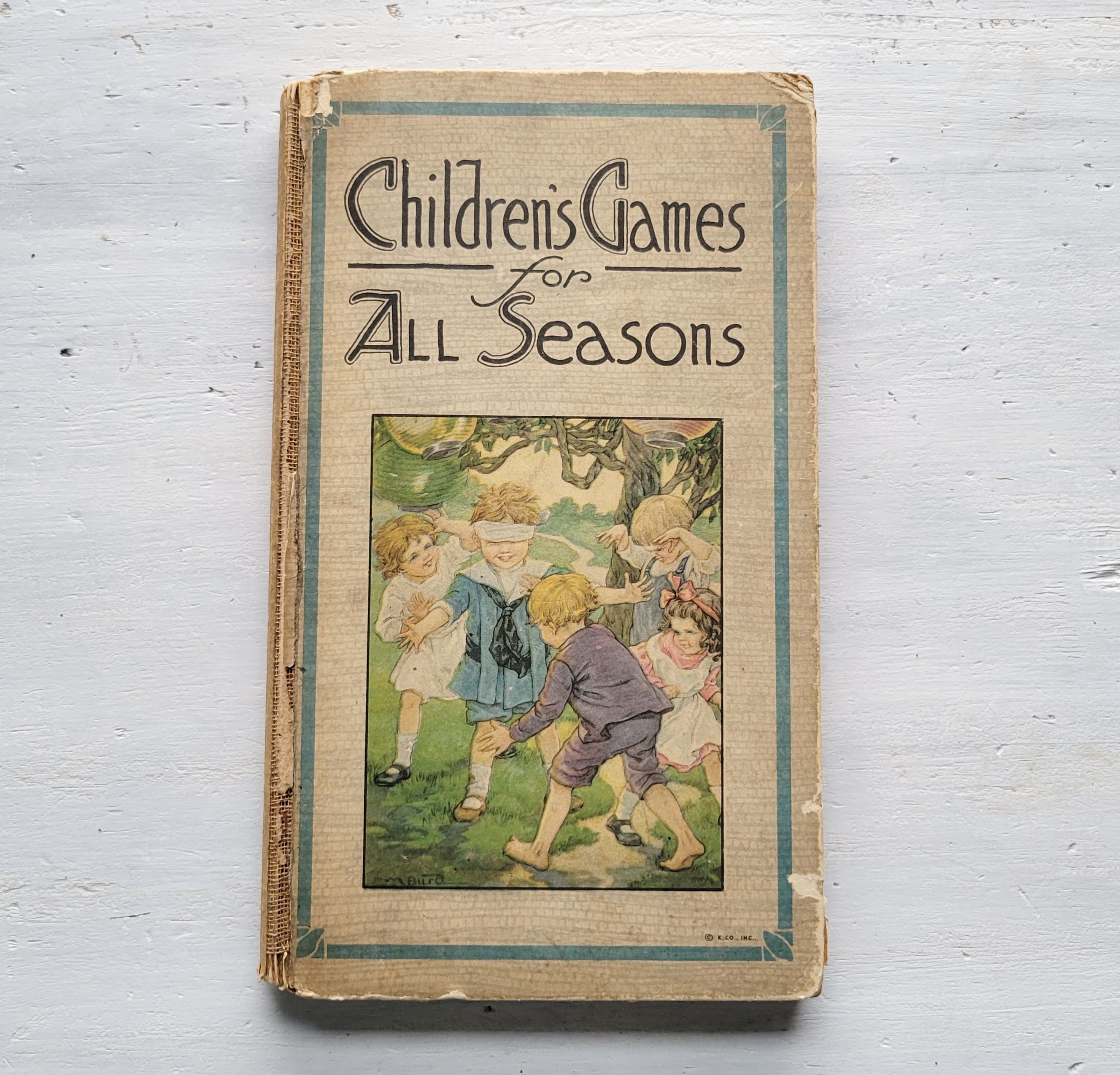 Children's Games for All Seasons Vintage HC Book C.M. Burd
