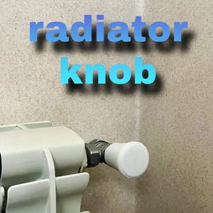 May include: A close-up of a white radiator knob attached to a white radiator. The text "radiator knob" is displayed in blue above the radiator. The radiator is against a textured wall.