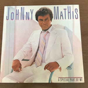 Johnny Mathis – A Special Part Of Me | 1984 Columbia Records Vintage Vinyl LP
