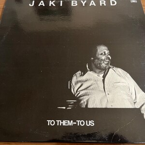 Vintage Vinyl - Jaki Byard: To Them - To Us | 1982 Soul Note Jazz LP | Italienische Pressung | Klassischer Jazz | Exzellenter Zustand