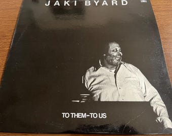 Jaki Byard "To Them - To Us" Vinyl LP – 1982 Italian Jazz Pressing