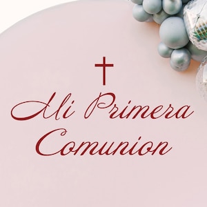Mi Primera Comunión Decal for Holy Communion – Catholic Celebration Decor, Balloon Arch Vinyl Sticker, Party Backdrop Decoration ea4636