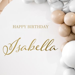 Alles Gute zum Geburtstag Name | Aufkleber für Ballonbogen | Anpassbare Party Dekoration | Für Backdrop oder Ballonbogen personalisierte Dekoration-Idee w19