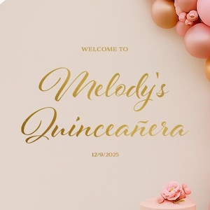 Welcome to Quinceanera | Customizable Name Date | Mirror Vinyl Decal | Personalized Birthday | Quince Party Sign | Decor Photo Backdrop w16