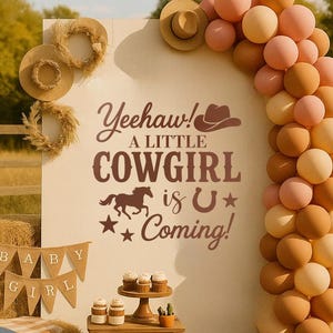 May include: A baby shower scene with a western theme, featuring a backdrop with the text "Yeehaw! A Little Cowgirl is Coming!" and a horseshoe. Decorations include balloons, hay bales, and a sign saying "Welcome to the Wild West."