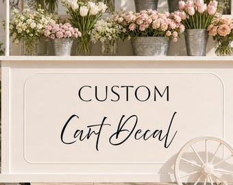 Vinilo decorativo personalizado para carrito de flores: decoración para bodas y eventos.