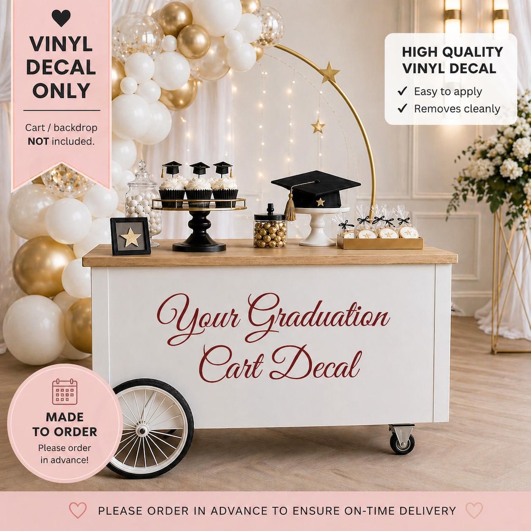 Graduation Party Cart Decal, Personalized Script Vinyl Sign for Dessert ...